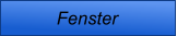 Fenster